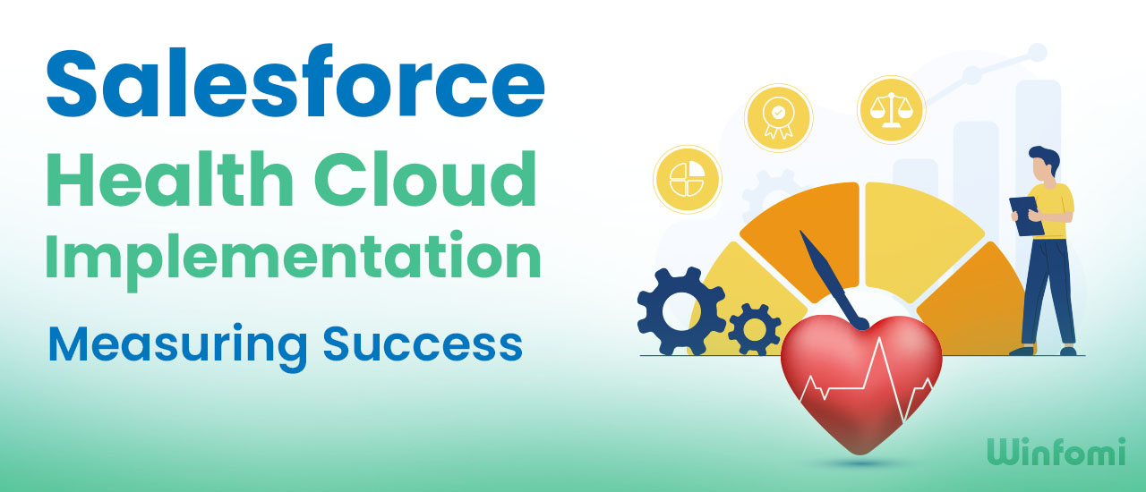 Salesforce health cloud implementation measuring success